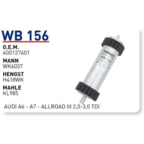 WUNDER WB156 WUNDER WB156 MAZOT FİLTRESİ - AUDI A6 - A7 - ALLROAD III 2,0-3,0 TDI