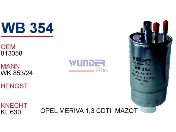 WUNDER WB354 WUNDER WB354 MAZOT FİLTRESİ - OPEL MERİVA 1,3 CDTİ