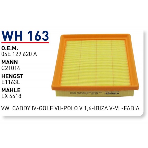 WUNDER WH163 WUNDER WH163 HAVA FİLTRESİ - VOLKSWAGEN CADDY IV-GOLF VII-POLO V 1,6-IBIZA V-VI -FABİA-OCTAVİA-YETİ 1,6