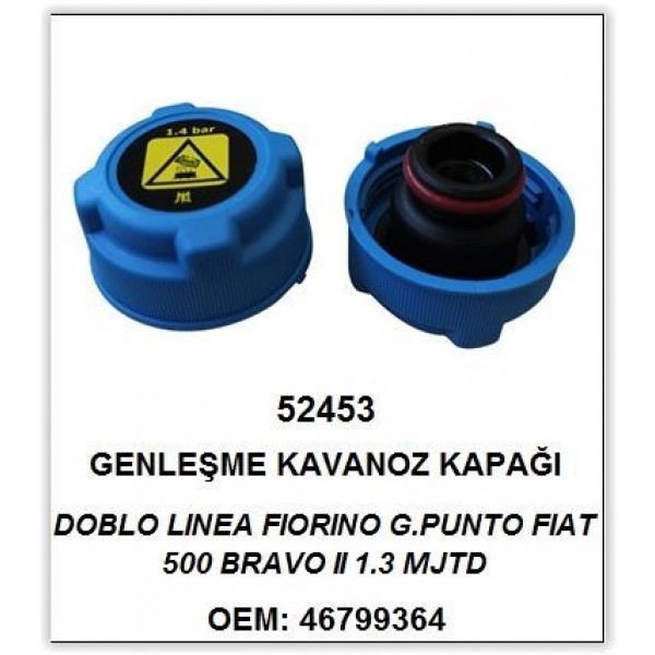 BEMOT 52453 RADYATÖR YEDEK SU DEPO KAPAGI MAVI LINEA FIORINO 500 BRAVO II 1.3 MJTD 1.6 MJTD 2.0 MJTD 1.4 BAR