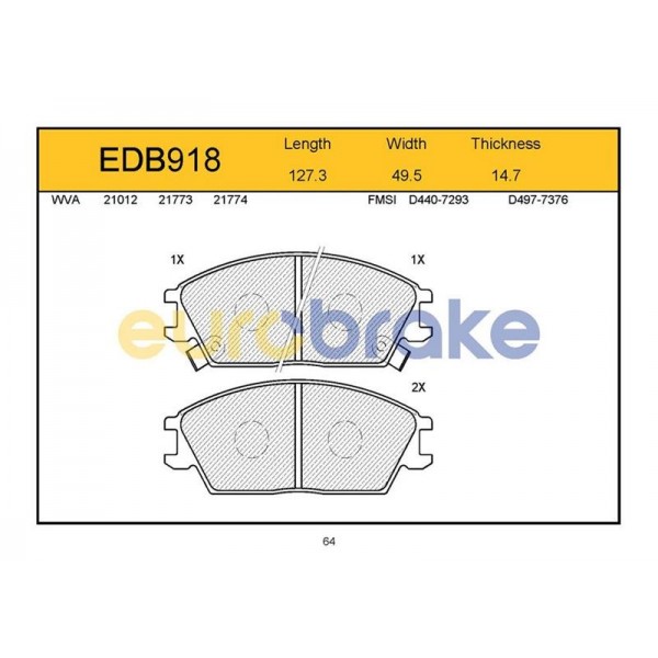 EUROBRAKE EDB918 ÖN BALATA ACCENT 1.3 1.5 10.94/1.00 GETZ 09/02 EXCEL 90/95 S COUPE 92/96 GDB893-FDB435-LP704