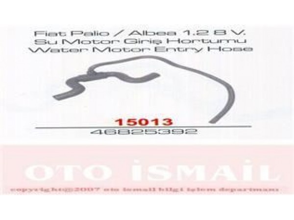 IBRAS 15013 SU MOTOR GIRIS HORTUMU PALIO ALBEA 1.2 8V 97-