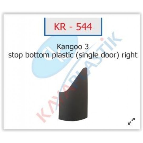 KAYA PLASTİK KR544 STOP ALT PLASTIGI SAG TEK KAPI KANGOO 3