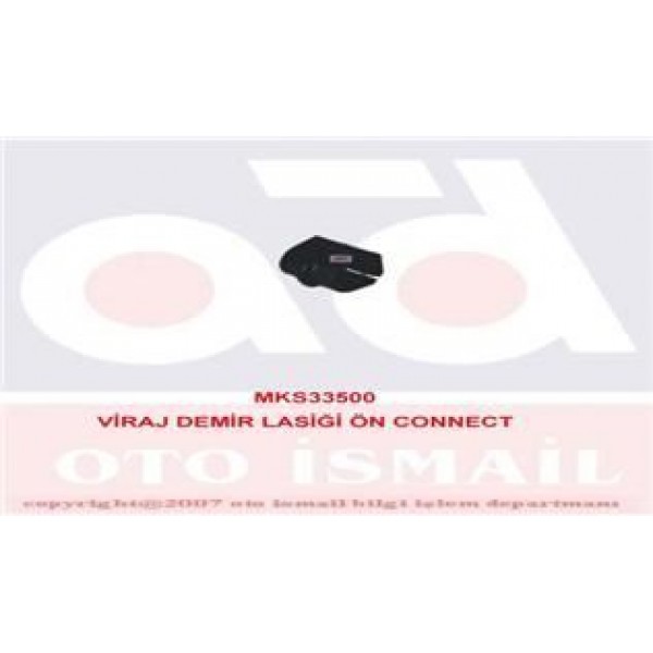 VIRAJ DEMIR LASTIGI ÖN TOURNEO CONNECT 02-; TRANSIT CONNECT 1.8 16V 1.8 TDCI